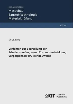 Immagine prodotto di Verfahren zur Beurteilung der Schadensumfangs- und Zustandsentwicklung vorgespannter Brückenbauwerke