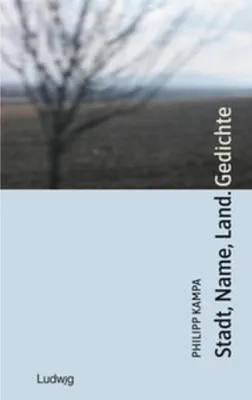 Image de Stadt, Name, Land. Gedichte
