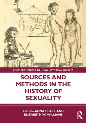 Immagine prodotto di Sources and Methods in the History of Sexuality