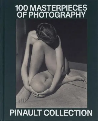Immagine prodotto di Pinault Collection: 100 Photographic Masterpieces