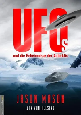 Immagine prodotto di UFOs und die Geheimnisse der Antarktis