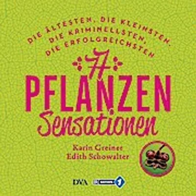 Obrázek produktu pro 77 Pflanzen-Sensationen