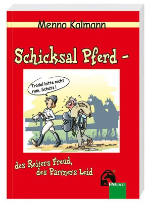 Produktbild von Kalmann, M: Schicksal Pferd