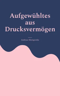 Produktbild von Aufgewühltes aus Drucksvermögen