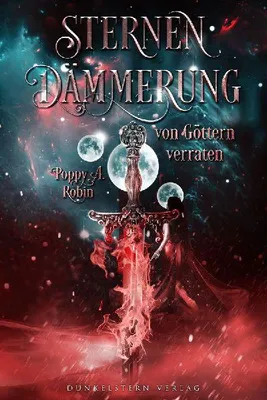 Produktbild von Sternendämmerung - Von Göttern verraten