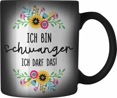 Produktbild von Trendation - Ich Bin Schwanger Ich Darf Das Farbwechsel Zauber-Tasse Geschenk Frau Schwangerschaft Geschenkidee (Schwarz)