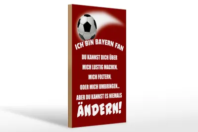 Produktbild von Holzschild Ich bin Bayern Fan Fußball, 30x20 cm, Holzschilder Spruch Sport Hobby