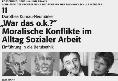 Produktbild von "War das o.k.?" Moralische Konflikte im Alltag Sozialer Arbeit