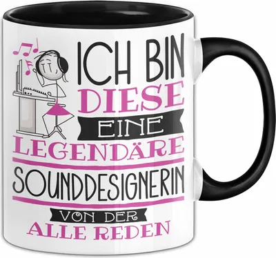 Produktbild von Sounddesignerin Tasse Geschenk Ich Bin Diese Eine Legendäre Sounddesignerin Von Der Alle Reden Geschenkidee Geburtstag Weihnachten (Schwarz)