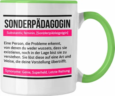 Produktbild von Trendation - Sonderpädagogik Tasse Geschenk für sonderpädagin Spruch Geschenkidee Lustig (Grün)