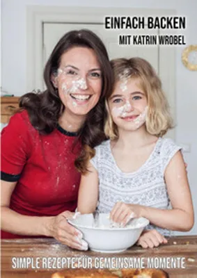 Image de Einfach backen mit Katrin Wrobel
