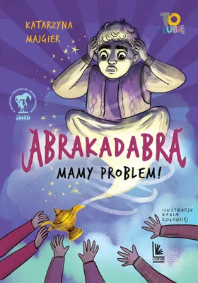 Zdjęcie produktu dla Abrakadabra… Mamy problem!