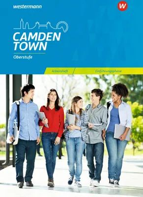 Produktbild von Camden Town 11. Arbeitsheft. Einführungsphase. Oberstufe. Allgemeine Ausgabe