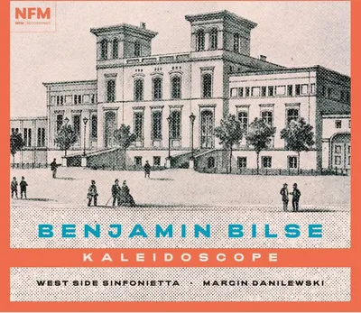 Obrázek produktu pro Benjamin Bilse (1816-1902): (CD / O) Orchesterwerke - "Kaleidoscope" - - (CD / O)