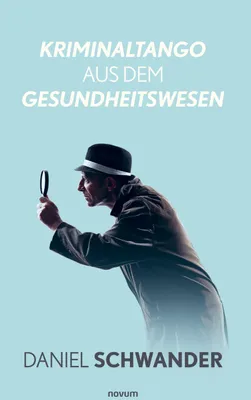 Produktbild von Kriminaltango aus dem Gesundheitswesen