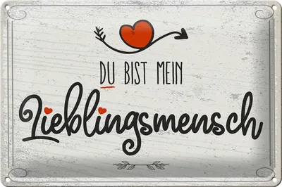 Produktbild von Blechschild  Du bist mein Lieblingsmensch, 30 x 20 cm, Blechschilder