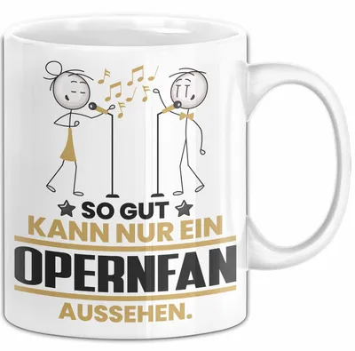 Produktbild von Opernfan Geschenk Tasse So Gut Kann Nur Ein Opernfan Aussehen Geschenkidee Kaffee-Becher (Weiß)