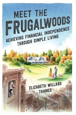 Produktbild von Meet the Frugalwoods