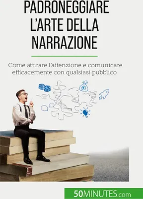 Produktbild von Padroneggiare l'arte della narrazione