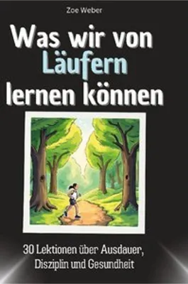 Obrázek produktu pro Was wir von Läufern lernen können