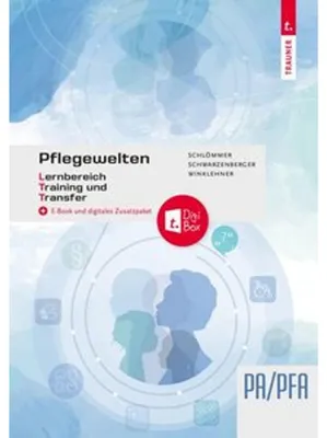 Produktbild von Pflegewelten - Lernbereich Training und Transfer (LTT) PA/PFA (1. ABJ.) Arbeitsbuch für die Pflege(fach)assistenz