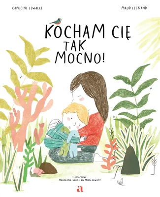 Immagine prodotto di Kochająca opowieść o miłości rodzica do dziecka