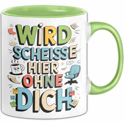 Produktbild von Bürokollege Tasse Geschenkidee Es Wird Hier Richtig Kacke (Grün)