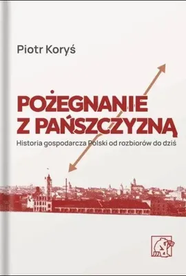 Produktbild von Abschied vom Leibeigenschaftssystem, 2. Auflage - Piotr Koryś