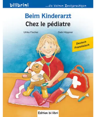 Produktbild von Beim Kinderarzt (Deutsch-Französisch)