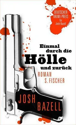 Produktbild von Einmal durch die Hölle und zurück: Roman