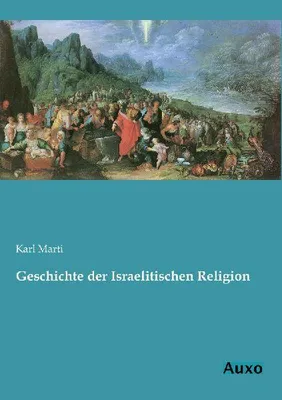 Produktbild von Geschichte der Israelitischen Religion