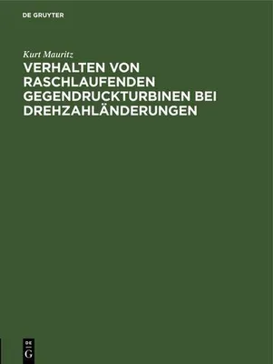 Produktbild von Verhalten von raschlaufenden Gegendruckturbinen bei Drehzahländerungen