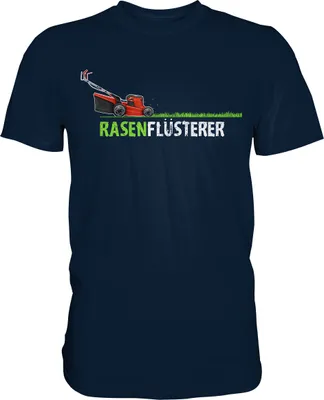 Produktbild von Rasenmäher T-Shirt Gärtner Humor Gartenarbeit Garten Geschenk – Navy / S