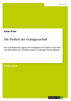 Produktbild von Die Freiheit der Gefangenschaft