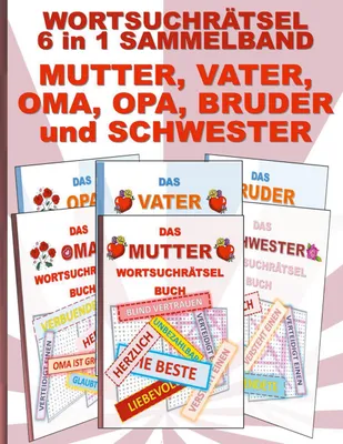 Produktbild von WORTSUCHRÄTSEL 6 in 1 SAMMELBAND MUTTER, VATER, OMA, OPA, BRUDER und SCHWESTER