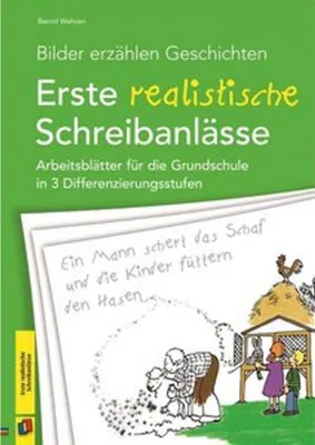Obrázek produktu pro Bilder erzählen Geschichten - Erste realistische Schreibanlässe