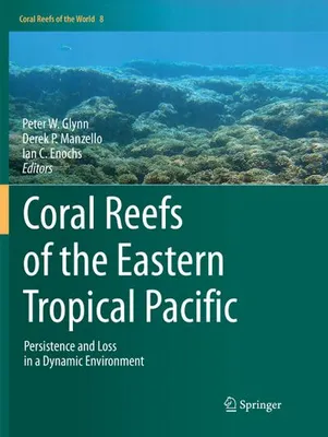 Produktbild von Coral Reefs of the Eastern Tropical Pacific