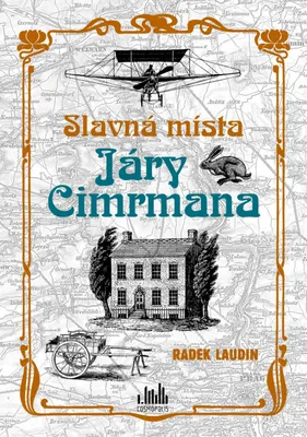 Immagine prodotto di Slavná místa Járy Cimrmana | Radek Laudin