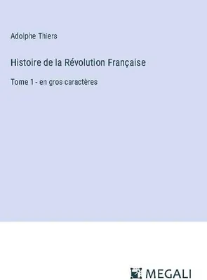 Produktbild von Histoire de la Révolution Française