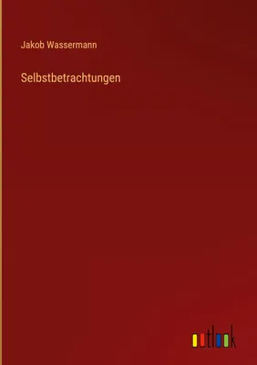 Produktbild von Selbstbetrachtungen