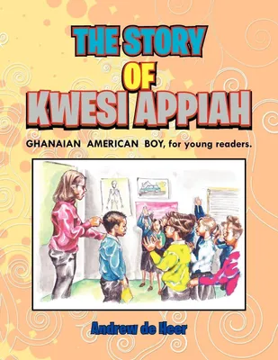 Produktbild von The Story Of Kwesi Appiah