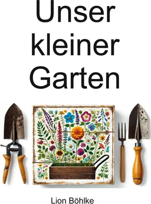 Produktbild von Unser kleiner Garten