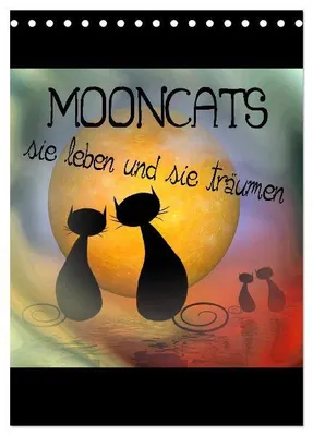 Produktbild von Mooncats - sie leben und sie träumen (Tischkalender 2027 DIN A5 hoch), CALVENDO Monatskalender