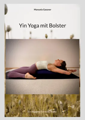 Produktbild von Yin Yoga mit Bolster