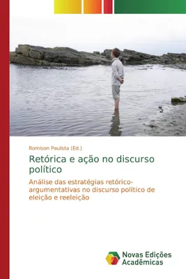 Produktbild von Retórica e ação no discurso político