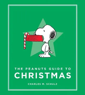 Produktbild von The Peanuts Guide to Christmas