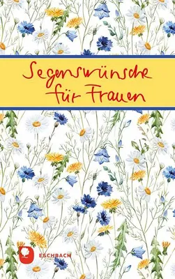 Immagine prodotto di Segenswünsche für Frauen