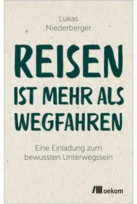 Image de Reisen ist mehr als wegfahren