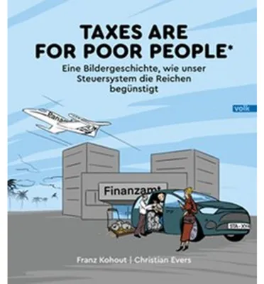 Immagine prodotto di Taxes are for poor people