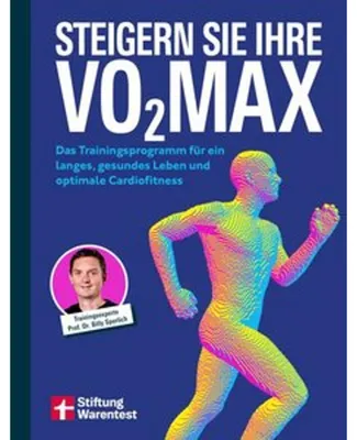 Zdjęcie produktu dla Prof. Dr. Billy Sperlich: VO2max messen, verstehen & steigern – Buch mit 12-Wochen-Trainingsplänen